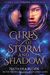 Girls Of Storm And Shadow