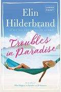 Troubles In Paradise (Paradise, 3)