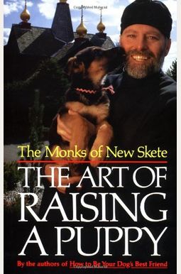 The Art Of Raising A Puppy The Art Of Raising A Puppy