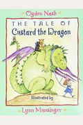 The Tale Of Custard The Dragon