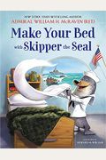 Make Your Bed With Skipper The Seal