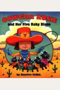 Cowgirl Rosie And Her Five Baby Bison