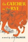 The Catcher in the Rye (Back Bay Paperback Edition)