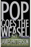 Pop Goes The Weasel (Alex Cross)