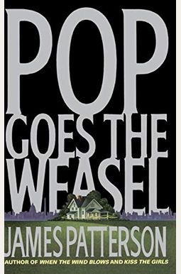 Pop Goes The Weasel (Alex Cross) Pop Goes The Weasel (Alex Cross)