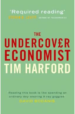 The Undercover Economist The Undercover Economist