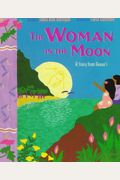 The Woman In The Moon: A Story From Hawai'i