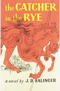 The Catcher In The Rye The Catcher In The Rye
