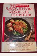 The Nutri/System Flavor Set-Point Weight Loss Cookbook