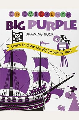 Ed Emberley's Big Purple Drawing Book Ed Emberley's Big Purple Drawing Book