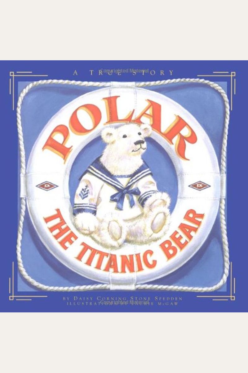 Polar The Titanic Bear