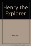 Henry The Explorer