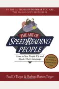 The Art of Speed Reading People: Harness the Power of Personality Type and Create..