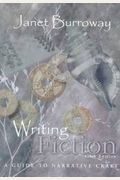 Writing Fiction: A Guide To Narrative Craft