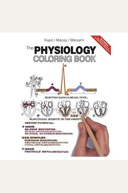 The Physiology Coloring Book The Physiology Coloring Book