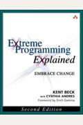 Extreme Programming Explained: Embrace Change
