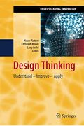 Design Thinking: Understand - Improve - Apply