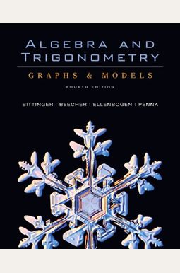 Algebra and Trigonometry: Graphs and Models (4th Edition) (Alternative Etext Formats)