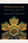 Precalculus: Graphs & Models [With Graphing Calculator Manual]