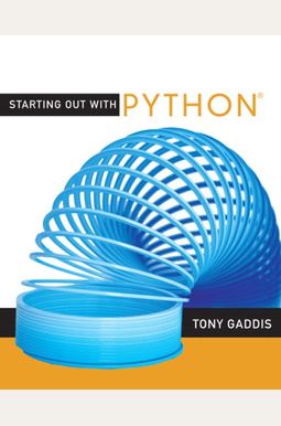 Buy Starting Out With Python Book By: Tony Gaddis