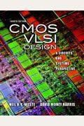 Cmos Vlsi Design: A Circuits And Systems Perspective [With Access Code]