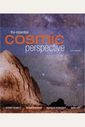 The Essential Cosmic Perspective [With Cdrom And Mastering Astronomy]