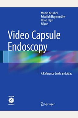 Buy Video Capsule Endoscopy: A Reference Guide And Atlas Book By ...