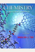 Chemistry: A Molecular Approach