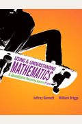 Using And Understanding Mathematics: A Quantitative Reasoning Approach (5th Edition)