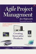 Agile Project Management: Creating Innovative Products
