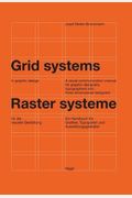 Grid Systems In Graphic Design: A Visual Communication Manual For Graphic Designers, Typographers And Three Dimensional Designers
