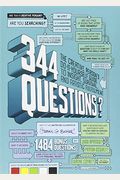 344 Questions: The Creative Person's Do-It-Yourself Guide To Insight, Survival, And Artistic Fulfillment