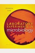 Laboratory Experiments In Microbiology: Pearson New International Edition