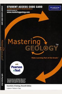 MasteringGeology with Pearson Etext - Valuepack Access Card - for Essentials of Geology (ME Component) MasteringGeology with Pearson Etext - Valuepack Access Card - for Essentials of Geology (ME Component)