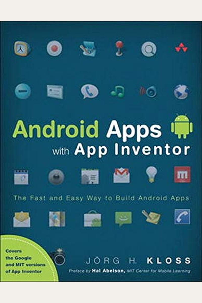 Buy Android Apps With App Inventor The Fast And Easy Way To Build