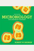 Microbiology With Diseases By Taxonomy: Pearson New International Edition
