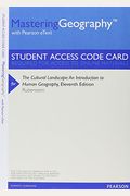 Mastering Geography with Pearson Etext -- Valuepack Access Card -- For the Cultural Landscape: An Introduction to Human Geography