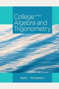 College Algebra And Trigonometry