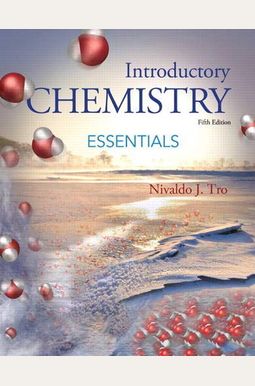 Introductory Chemistry Essentials Introductory Chemistry Essentials