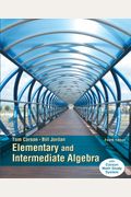 Elementary And Intermediate Algebra