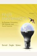 Finite Mathematics For Business, Economics, Life Sciences, And Social Sciences