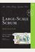 Large-Scale Scrum: More With Less
