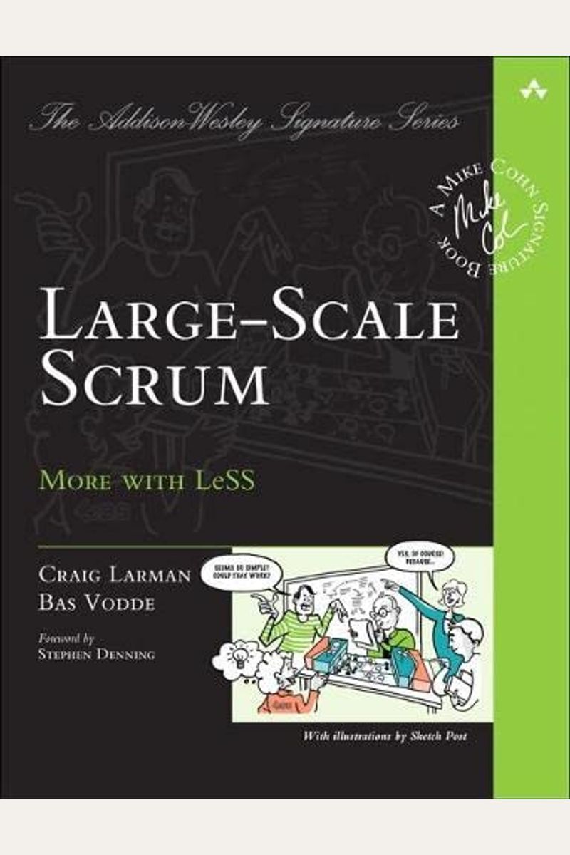 Large-Scale Scrum: More With Less