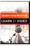 Speaker Camp: A Self-Paced Workshop For Planning, Pitching, Preparing, And Presenting At Conferences
