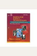 Radiologic Science For Technologists Workbook And Laboratory Manual