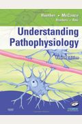 Understanding Pathophysiology [With Cdromwith Study Guide]