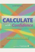 Calculate With Confidence - Text And E-Book Package [With Ebook]