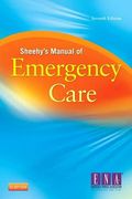 Sheehy's Manual Of Emergency Care