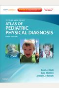 Zitelli And Davis' Atlas Of Pediatric Physical Diagnosis
