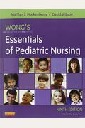 Wong's Essentials Of Pediatric Nursing - Text And Simulation Learning System Package